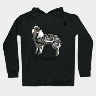 Be Pawsome Hoodie